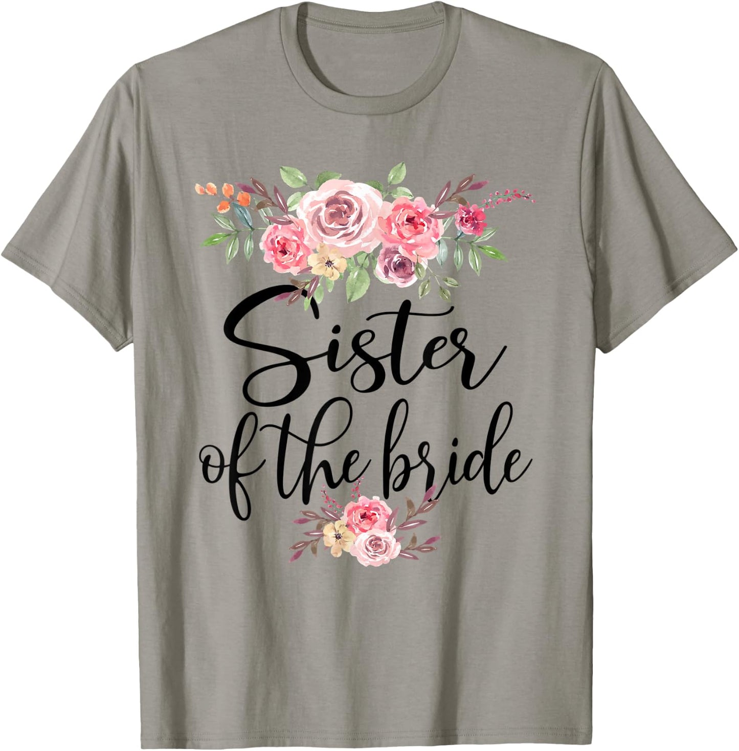 Sister Of The Bride Wedding Bridal Party T-Shirt - T-Shirt | Sand