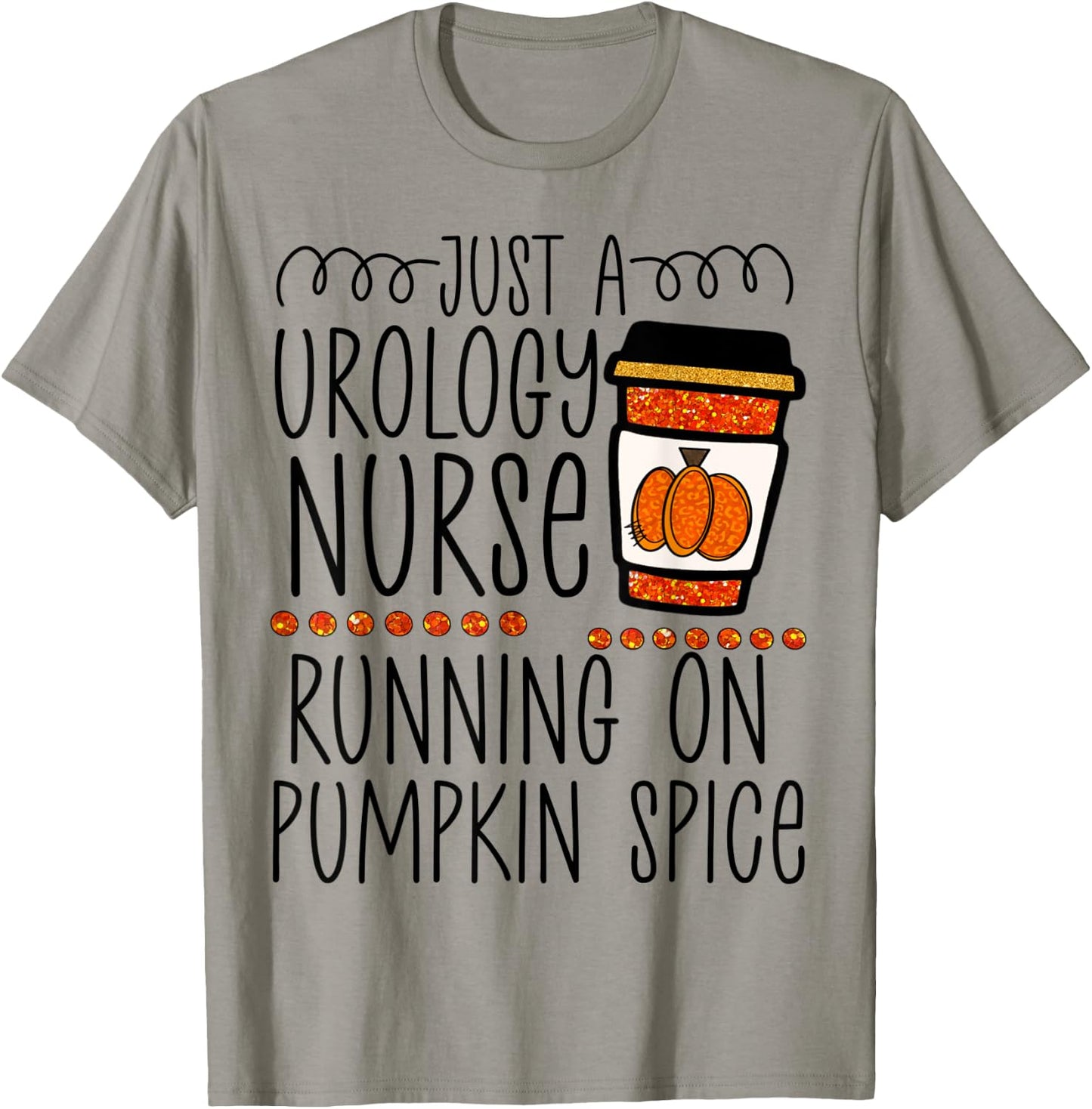 Funny Halloween fall pumpkin spice urology urologist nurse T-Shirt - T-Shirt | Sand