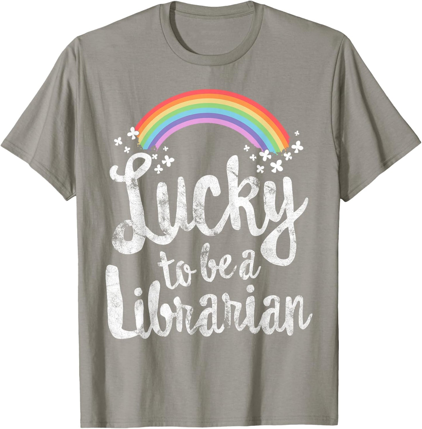 Lucky to Be A Librarian School St Patricks Day Gift T-Shirt - T-Shirt | Sand