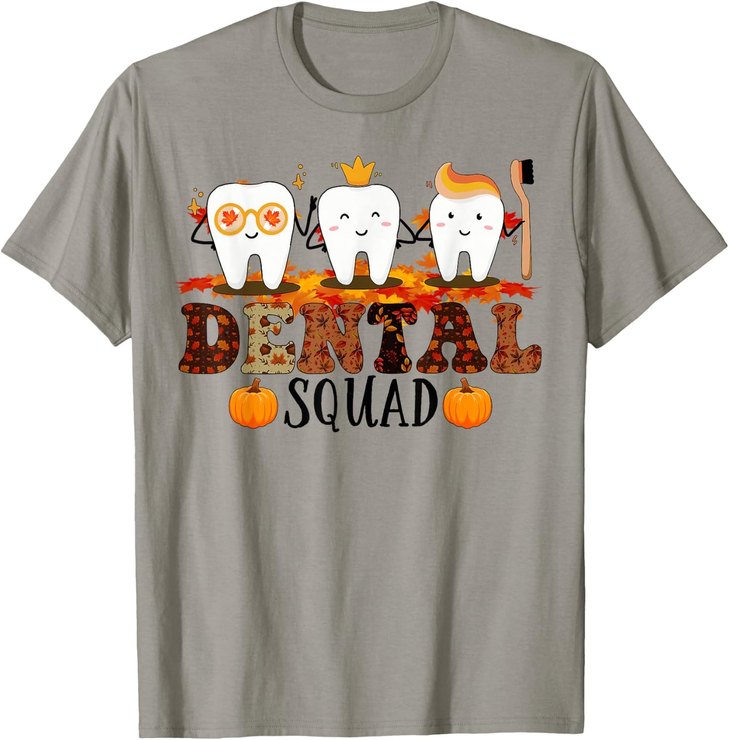 Qan7 Dental Squad Fall Autumn Thanksgiving Dental Coworkers T-Shirt - T-Shirt | Sand