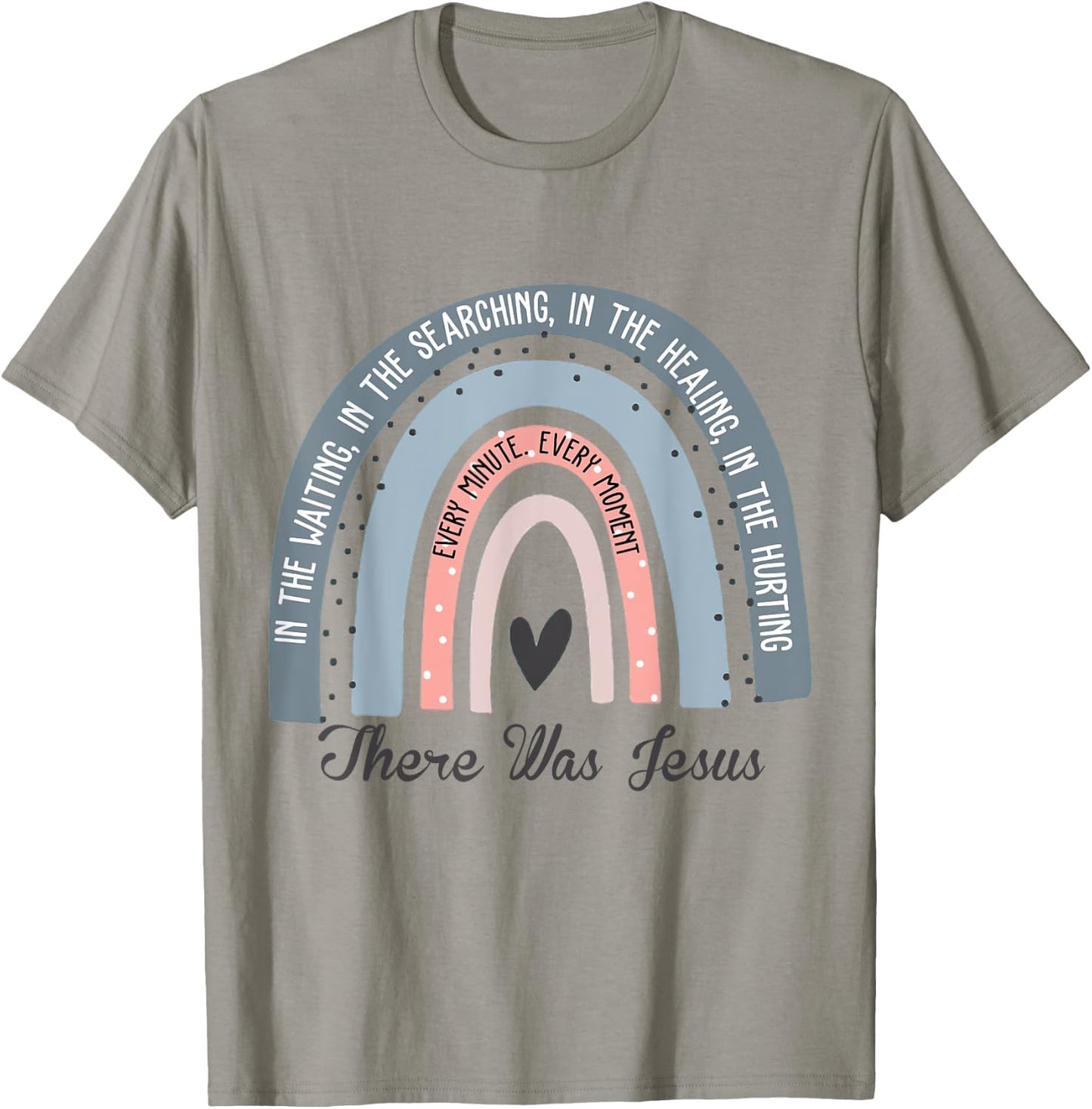 There Was Jesus Boho Rainbow Christian Jesus Lover T-Shirt - T-Shirt | Sand