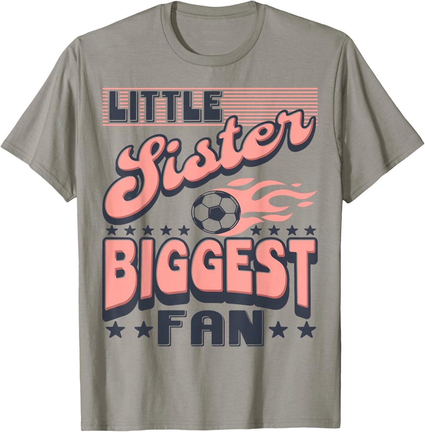 Soccer Little Sister Biggest Fan T-Shirt - T-Shirt | Sand