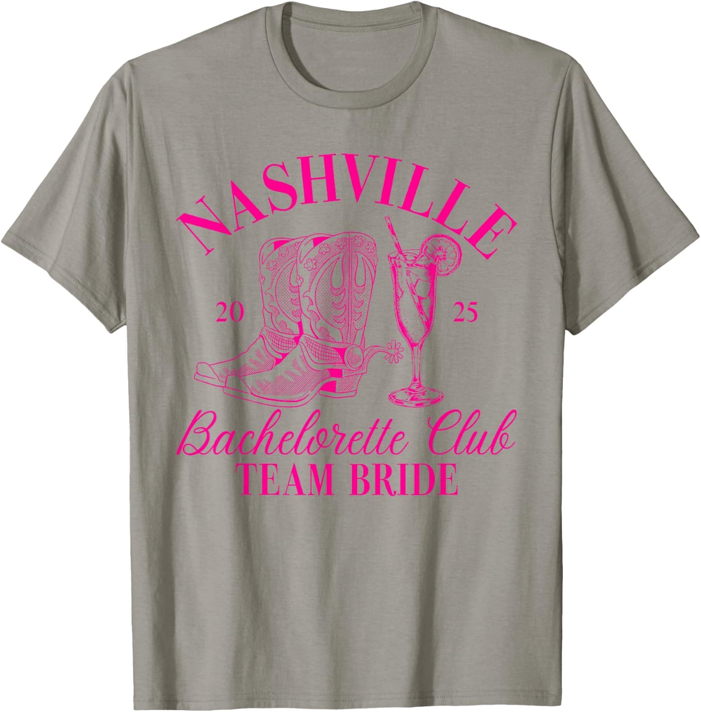 Team Bride Nashville Bachelorette Club Bridal Party 2025 T-Shirt - T-Shirt | Sand