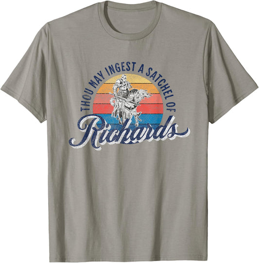 Eat A Bag Of Dicks - Thou May Ingest A Satchel Of Richards T-Shirt - T-Shirt | Sand