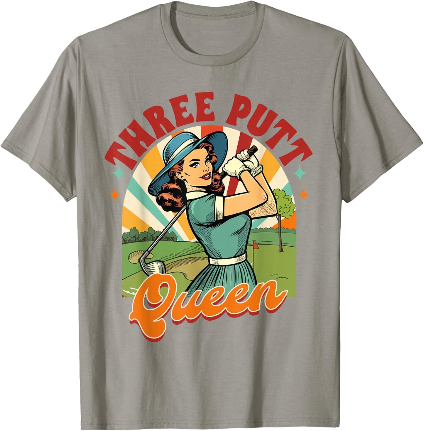 Golf Player Golfer Golf Club Par Time Three Putt Queen T-Shirt - T-Shirt | Sand