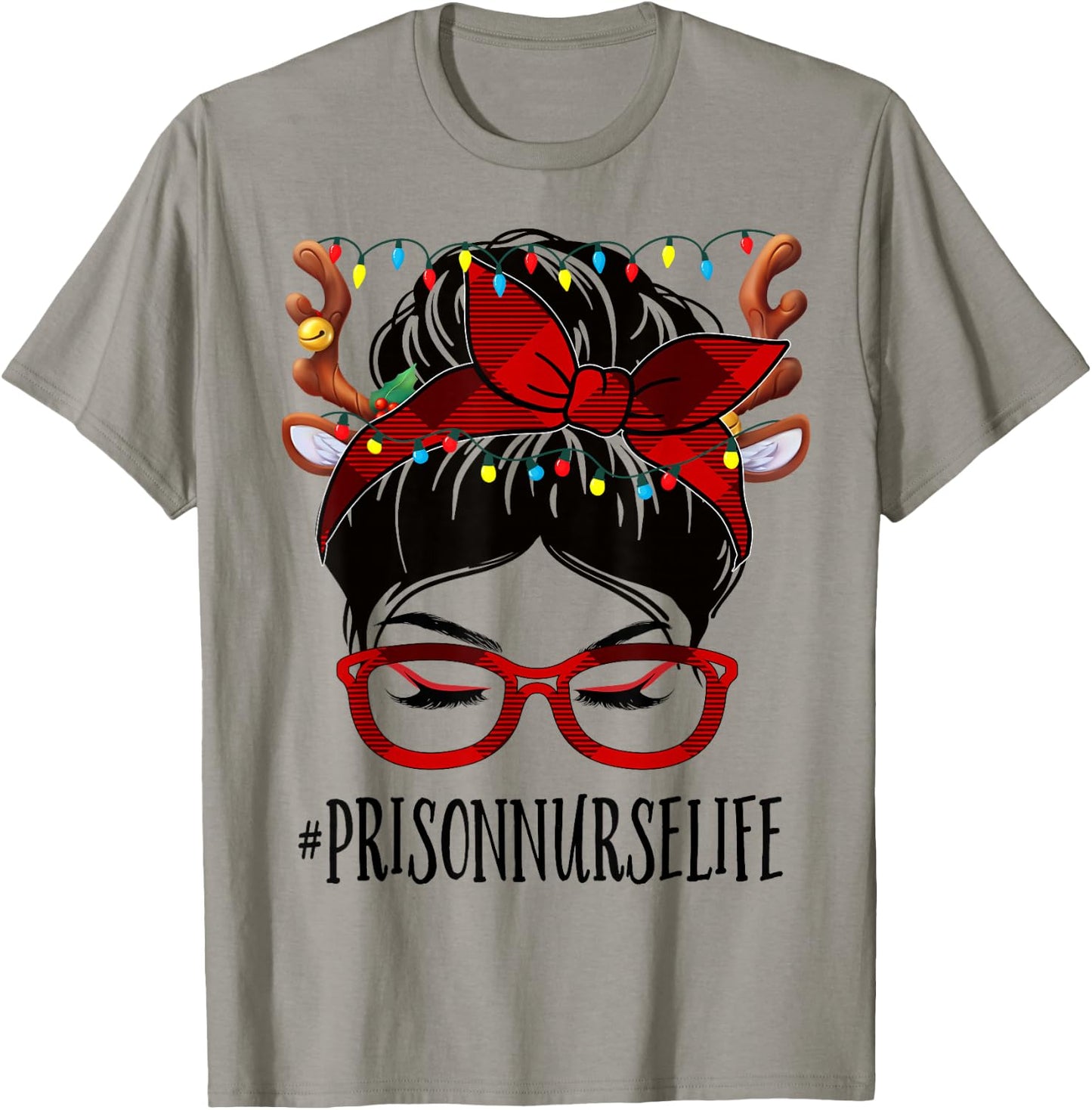 Prison Nurse Life Christmas Woman Messy Bun Buffalo Xmas T-Shirt - T-Shirt | Sand