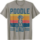 Dog Dad - Vintage Poodle Dad T-Shirt - T-Shirt | Sand