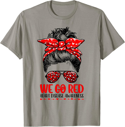 Go Red Messy Bun Women In February - Heart Disease Awareness T-Shirt - T-Shirt | Sand