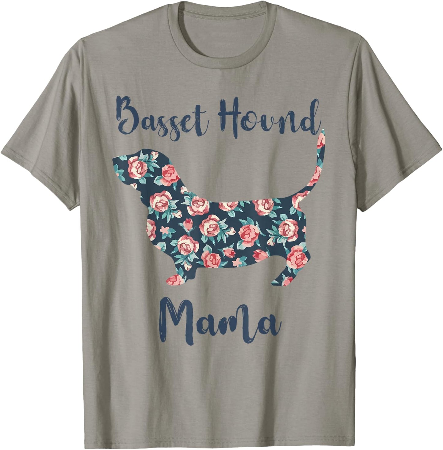 Basset Hound Mama Shirt Funny Basset Hound Mom Gifts Lovers T-Shirt - T-Shirt | Sand
