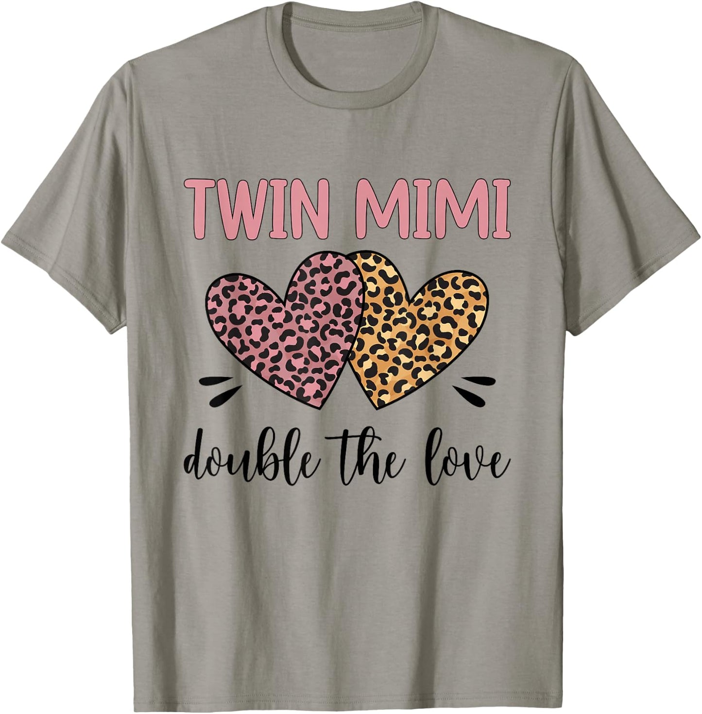 Twin Mimi Double The Love Mimi Of Twins T-Shirt - T-Shirt | Sand