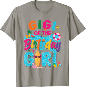 Gigi Of The Birthday Girl Pool Party Beach Family Matching T-Shirt - T-Shirt | Sand