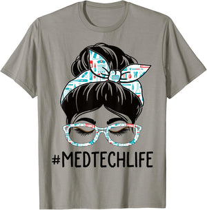 Med Tech Week Appreciation Day Women Messy Bun For Work T-Shirt - T-Shirt | Sand