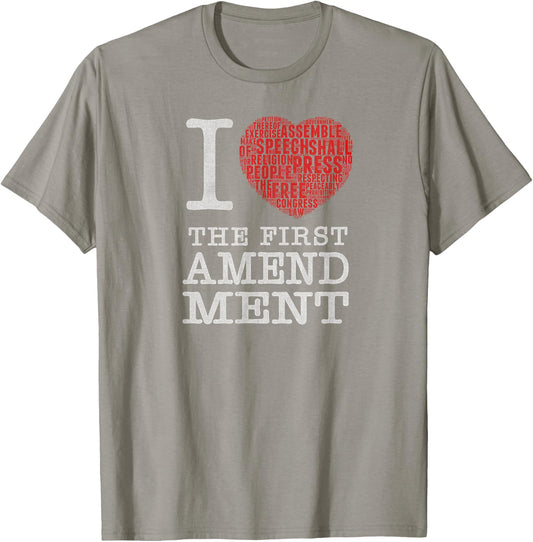 I Love the 1st Amendment shirt T-Shirt - T-Shirt | Sand