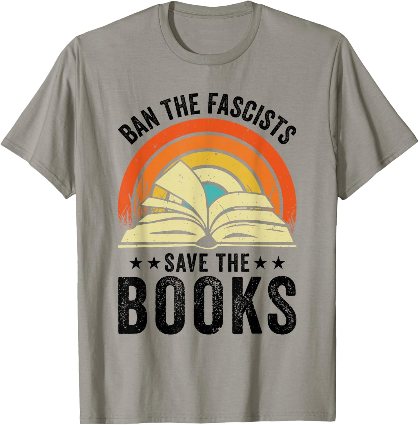 Ban The Fascists Save The Books Book Lover Worm Nerd T-Shirt - T-Shirt | Sand