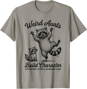 Weird Aunts Build Characters Funny Raccoon Auntie Design T-Shirt - T-Shirt | Sand