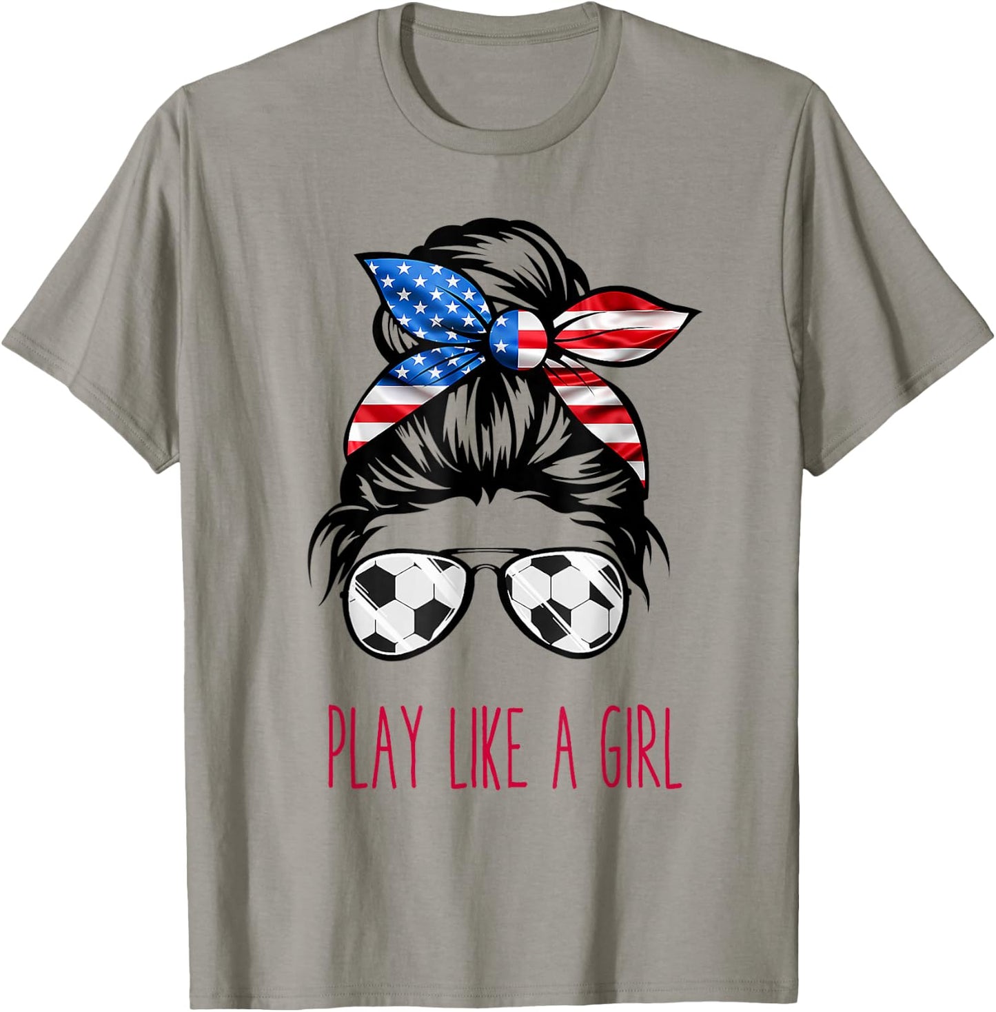 Play Like A Girl USA Women Soccer Funny T-Shirt - T-Shirt | Sand