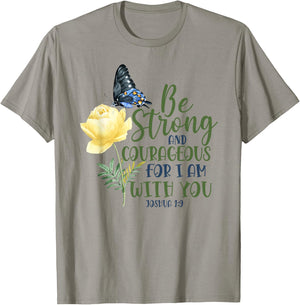 Christian Bible Verse Quote Butterfly Rose Flower Joshua 1:9 T-Shirt - T-Shirt | Sand