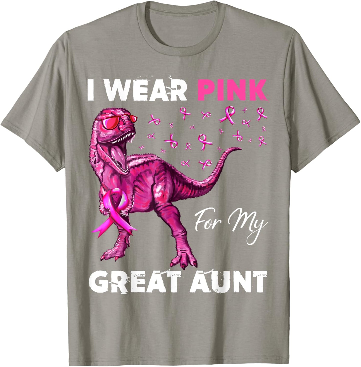 I Wear Pink For My Great Aunt Breast Cancer Awareness T-Shirt - T-Shirt | Sand