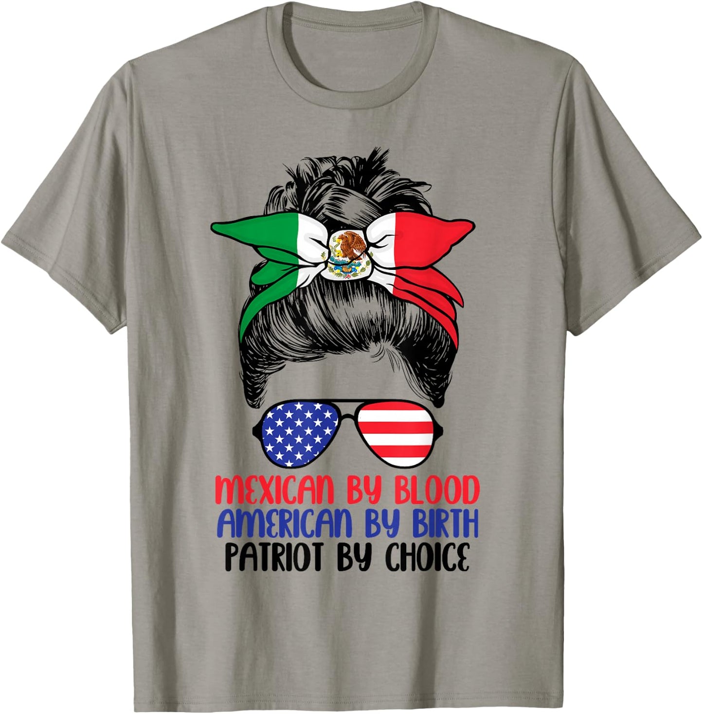 Mexican By Blood American By Birth Patriot By Choice T-Shirt - T-Shirt | Sand