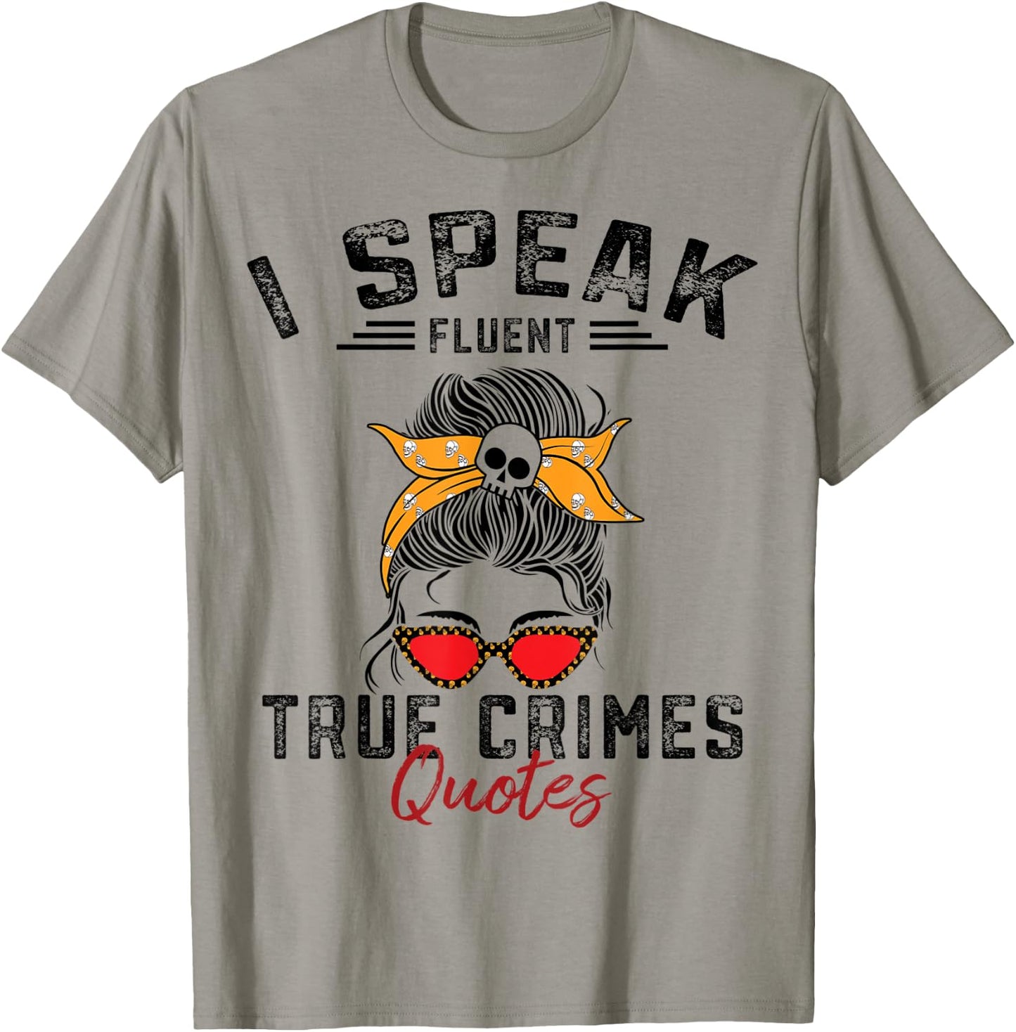 Funny Serial Killer True Crime Junkie Murder Mystery Shows T-Shirt - T-Shirt | Sand