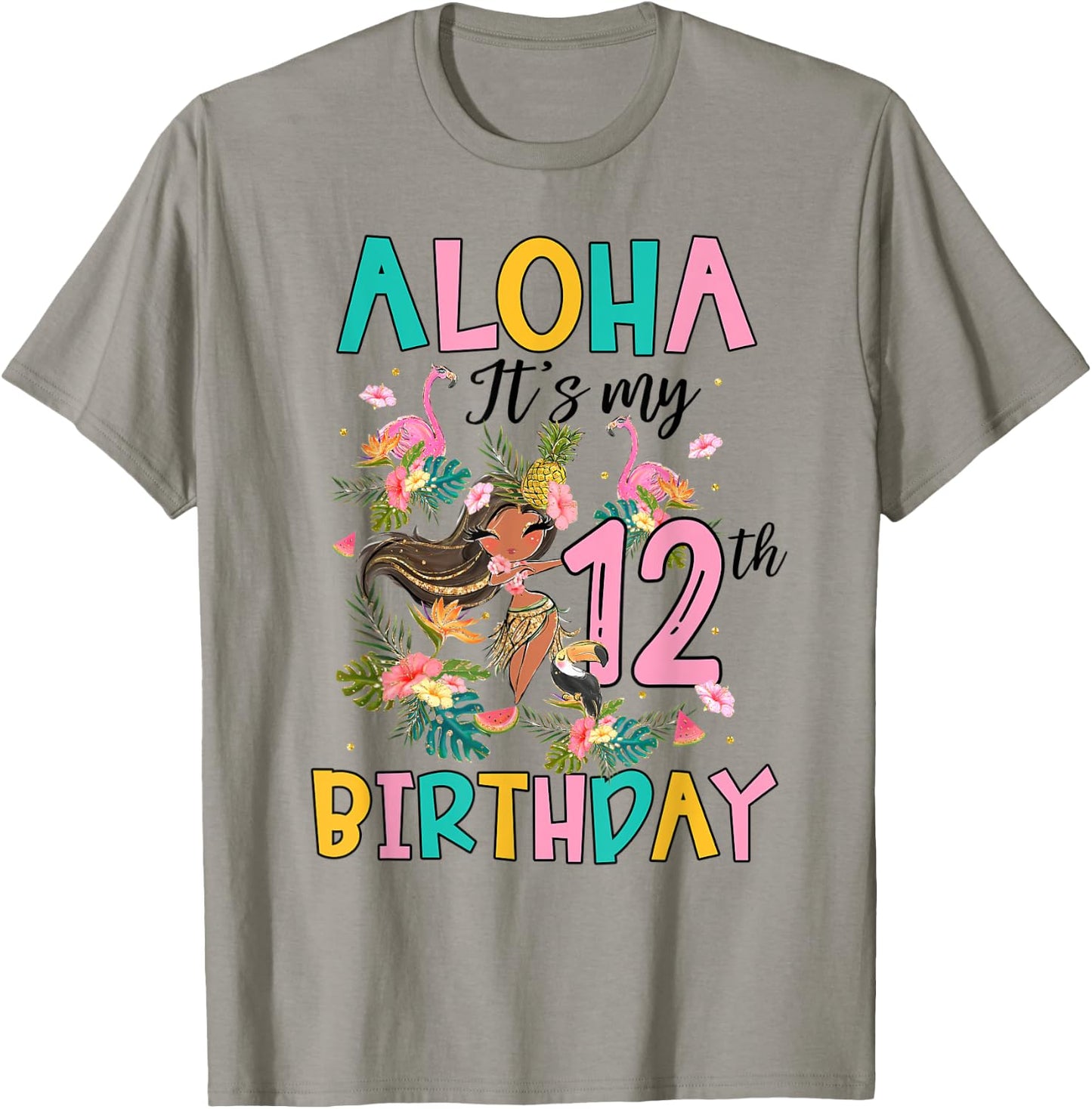 Aloha It's My 12th Birthday Hawaii Girls Flamingo 12 Yrs Old T-Shirt - T-Shirt | Sand