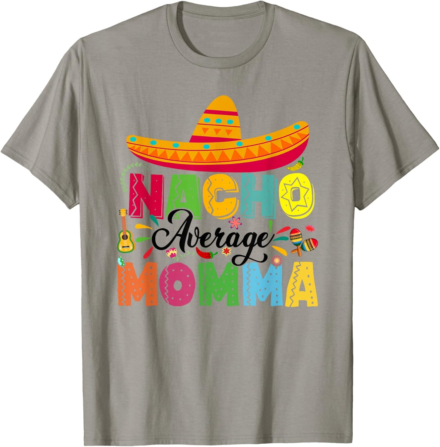 Nacho Average Momma Funny Mexican Vintage Cinco De Mayo T-Shirt - T-Shirt | Sand