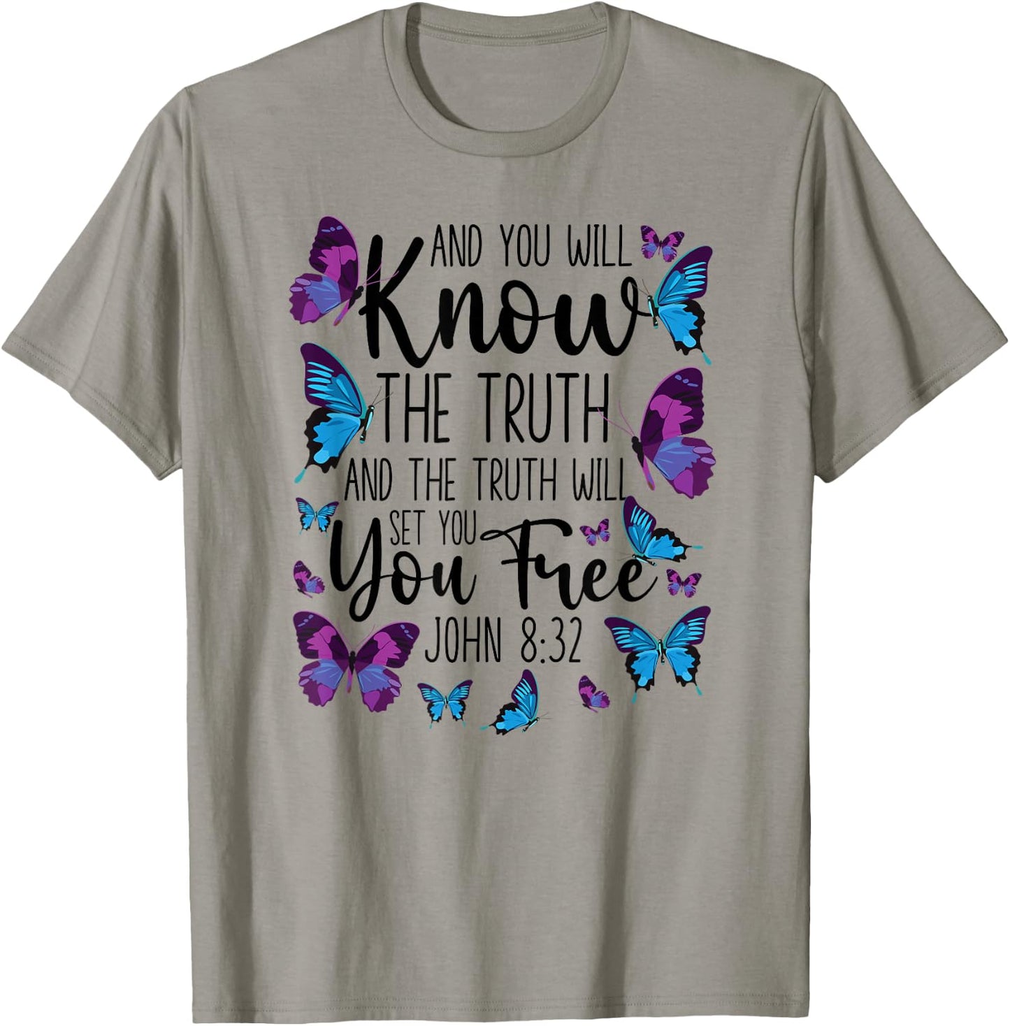 Christian Bible Verse Quote Butterfly John 8:32 T-Shirt - T-Shirt | Sand