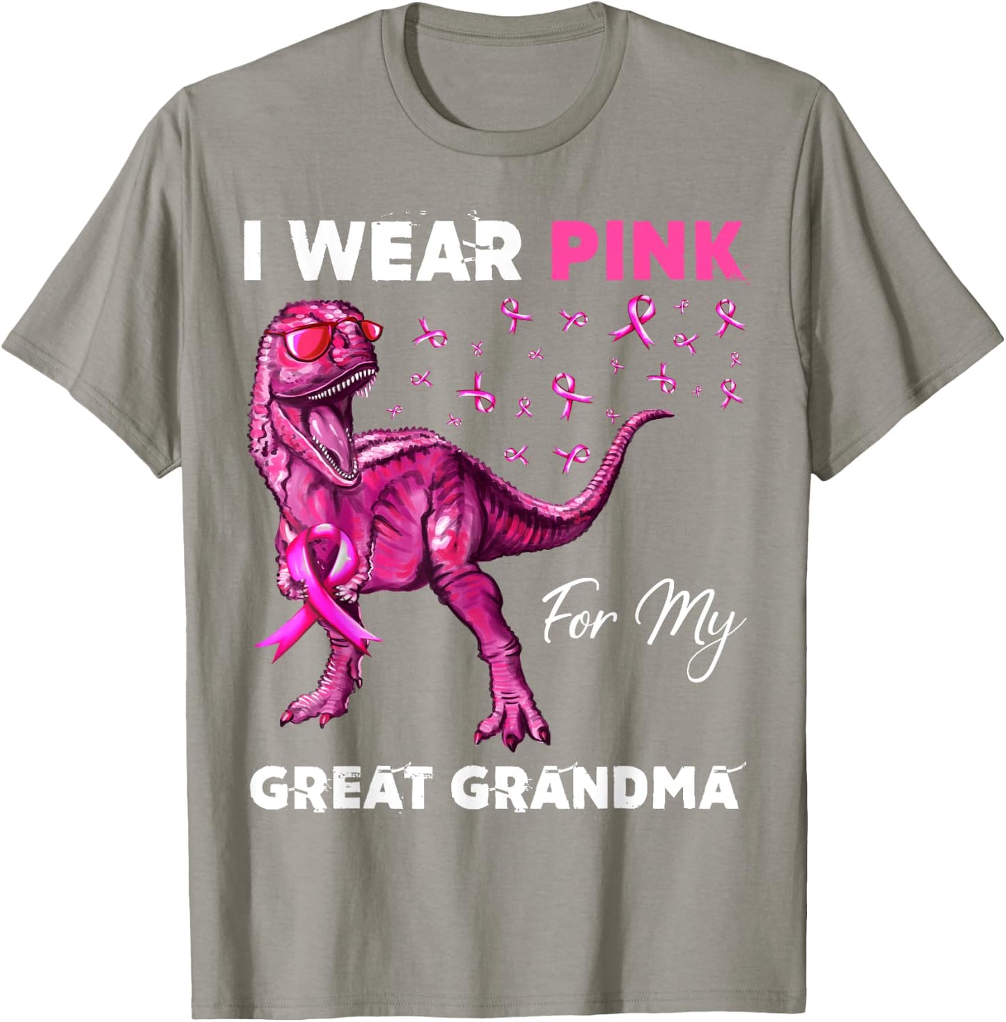 I Wear Pink For My Great Grandma Breast Cancer Awareness T-Shirt - T-Shirt | Sand