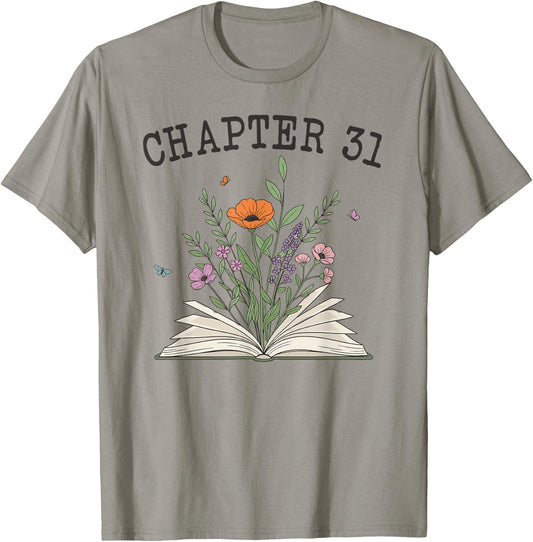 Chapter 31 - Book Lovers & Readers 31st Birthday Wildflowers T-Shirt - T-Shirt | Sand