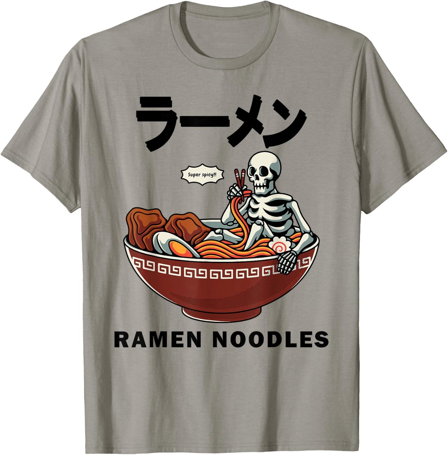 Skeleton Relaxing In A Bowl Of Ramen Funny Japanese Noodles T-Shirt - T-Shirt | Sand
