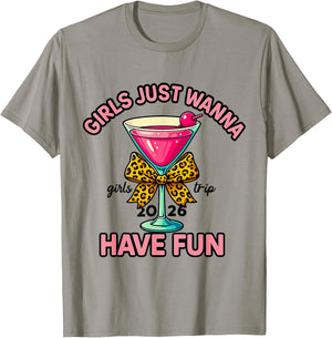Girls Just Wanna Have Fun Girls Trip 2026 T-Shirt - T-Shirt | Sand