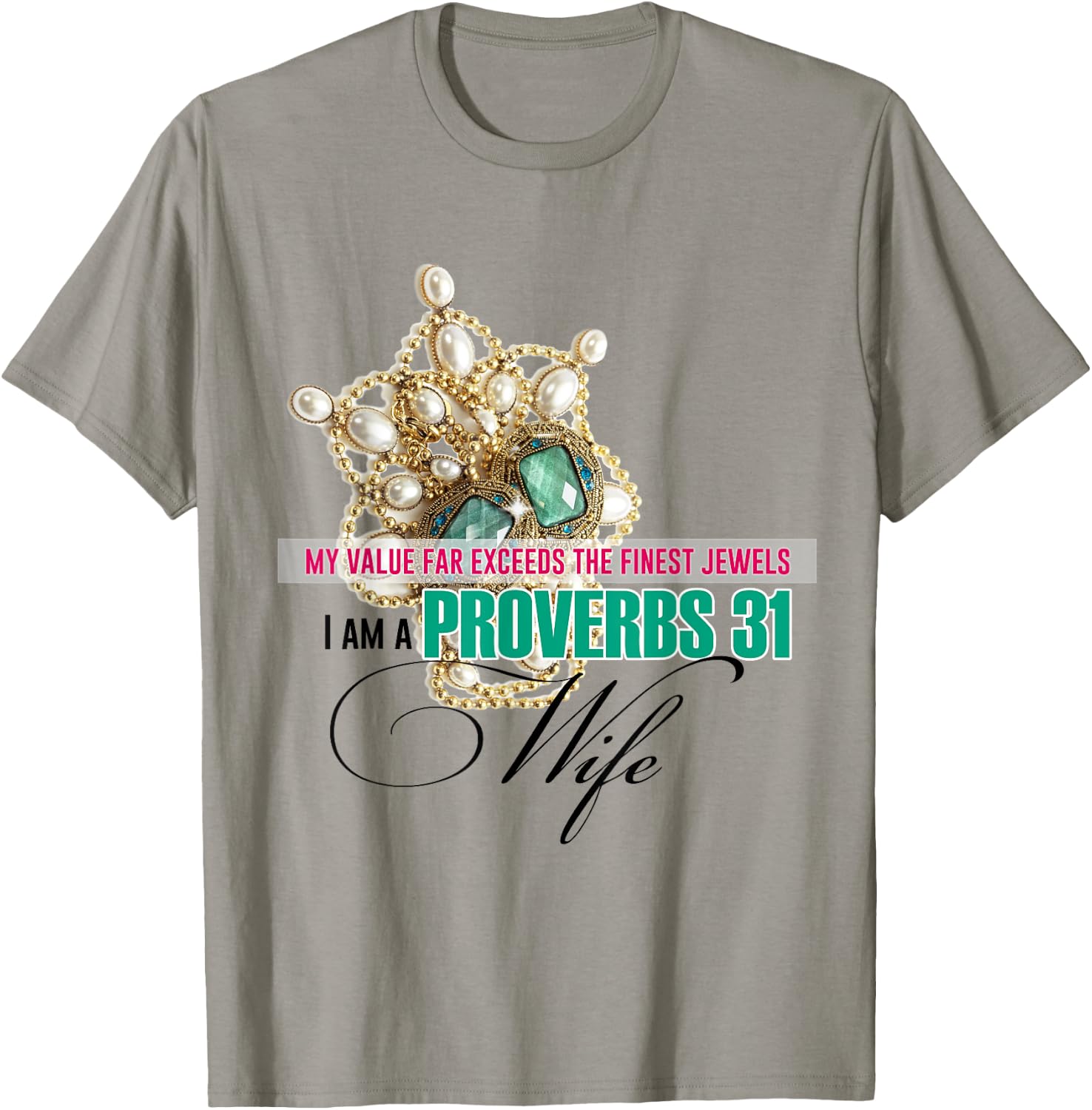 The Path to Becoming a Proverbs 31 Wife, Christian T-Shirt - T-Shirt | Sand
