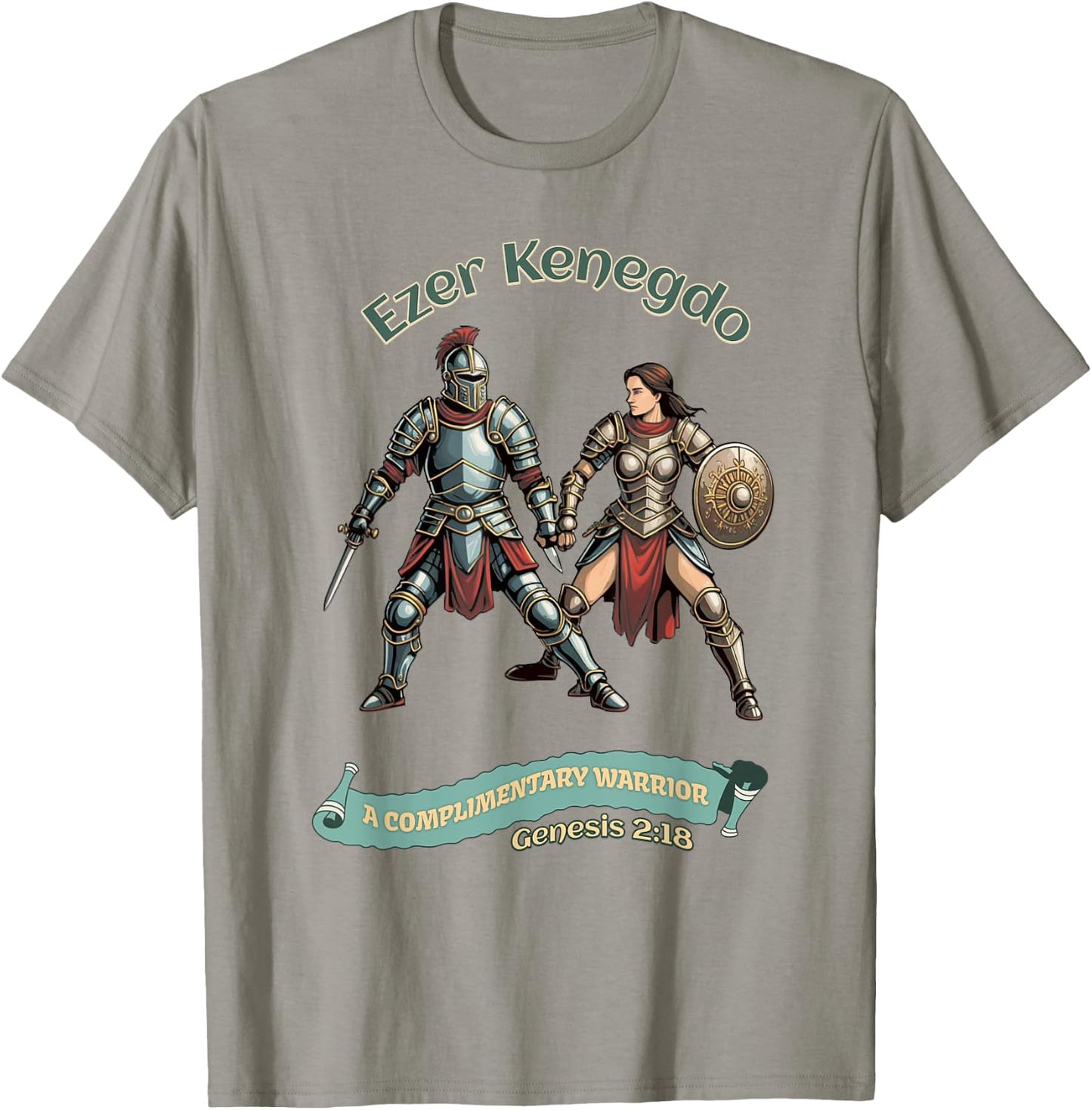 Ezer Kenegdo A Complimentary Warrior Genesis 2:18 T-Shirt - T-Shirt | Sand