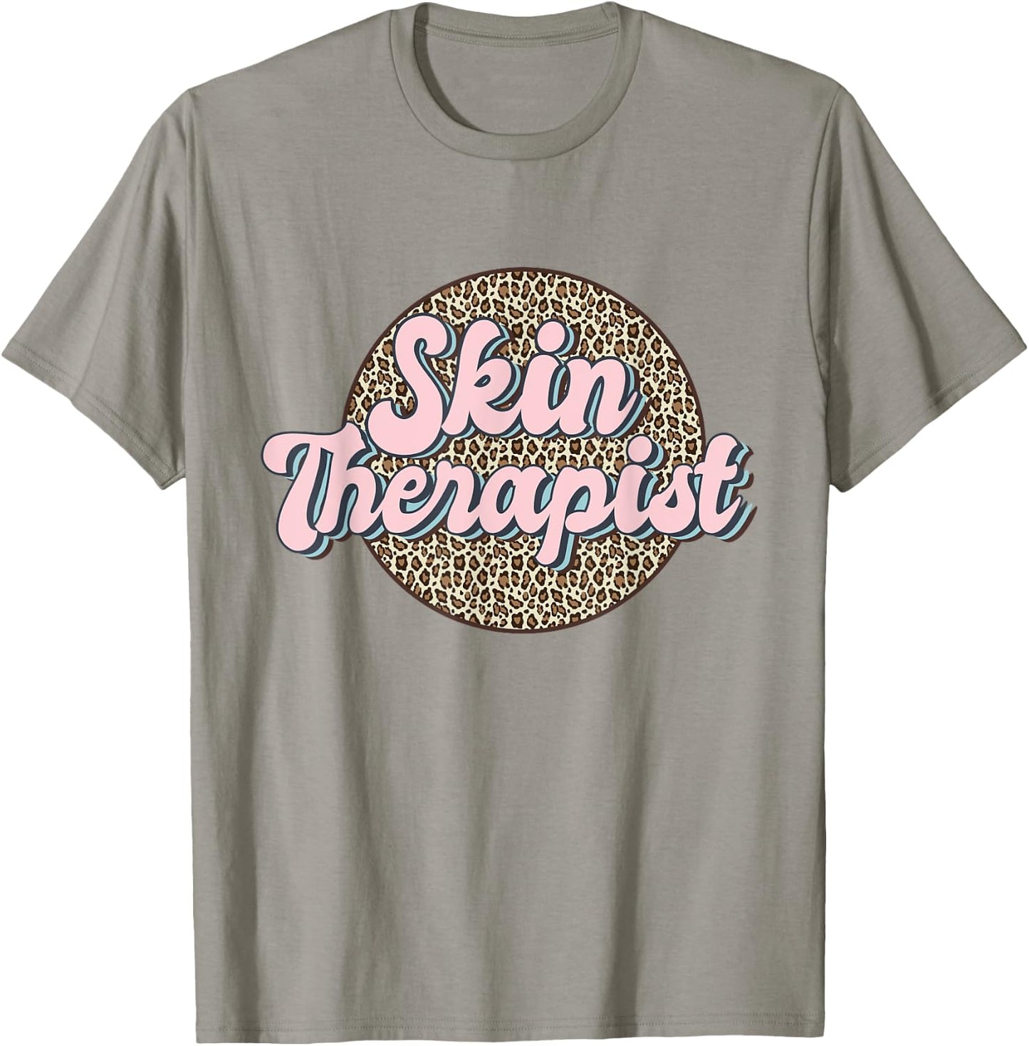 Skin Therapist Esthetician Leopard Skincare T-Shirt - T-Shirt | Sand