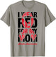 I Wear Red For My Mom - Stroke Awareness T-Shirt - T-Shirt | Sand