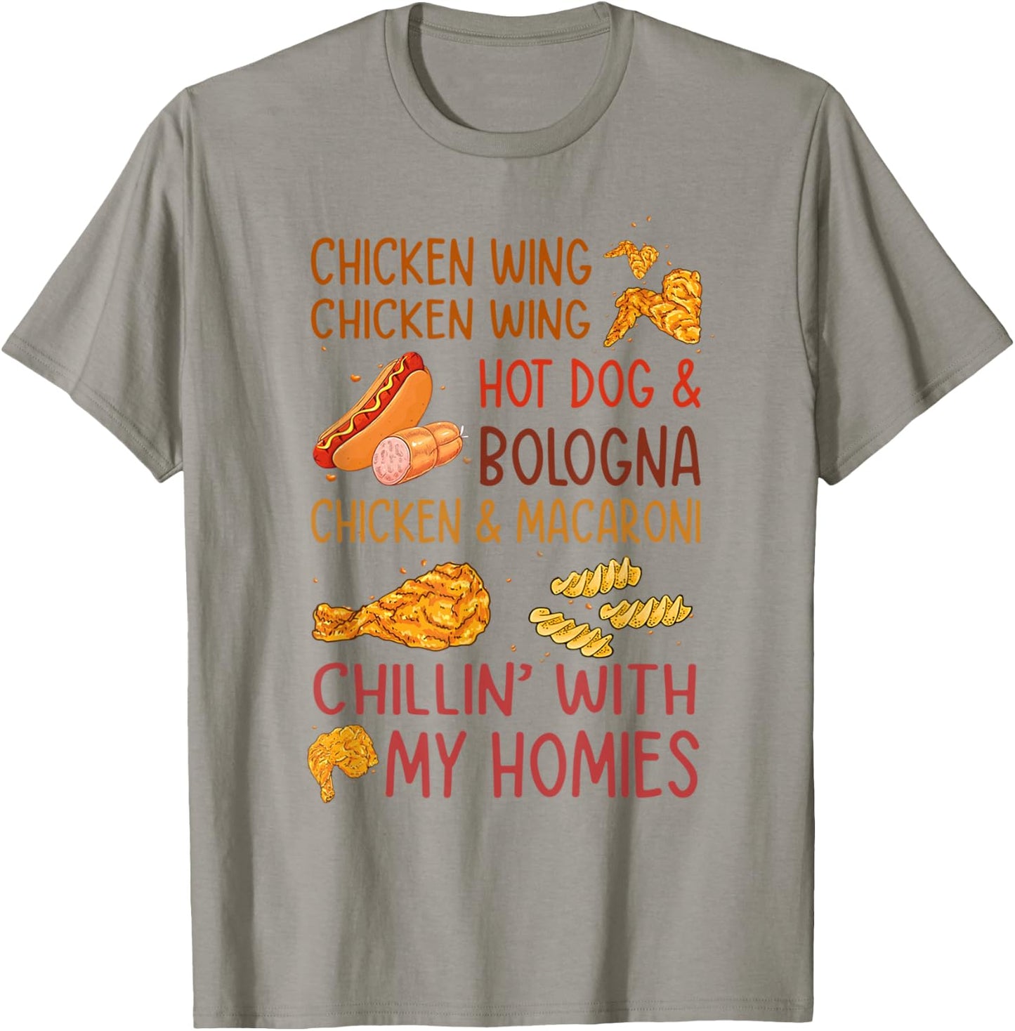 Chicken Wing Hot Dog Bologna Funny Fast Food Song Men Women Kids T-Shirt - T-Shirt | Sand