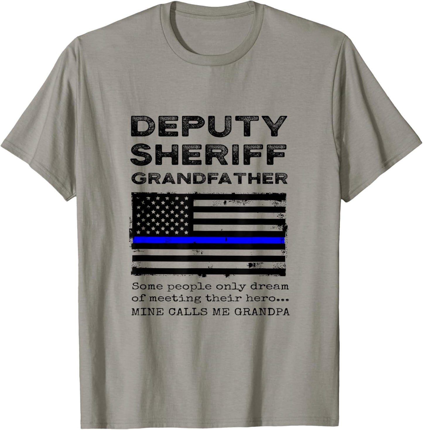 Proud Deputy Sheriff Grandfather Grandpa Granddad Grandchild T-Shirt - T-Shirt | Sand