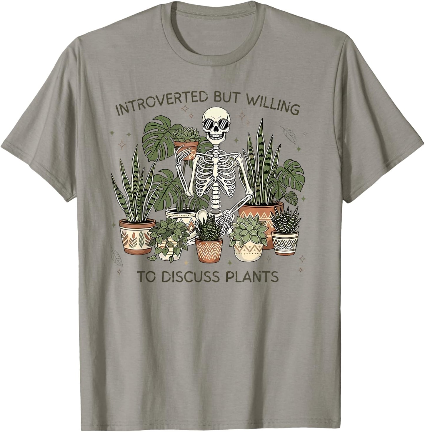 Introverted But Willing to Discuss Plants T-Shirt - T-Shirt | Sand
