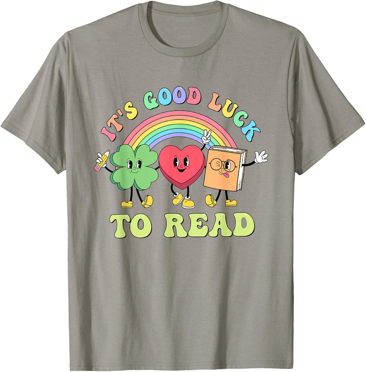 Its Good Luck To Read St Patrick's Rainbow Librarian Bookish T-Shirt - T-Shirt | Sand
