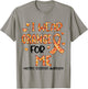 Flower I Wear Orange For My Me Multiple Sclerosis Awareness T-Shirt - T-Shirt | Sand