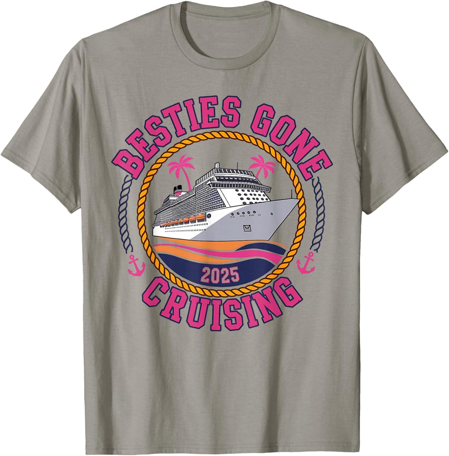 Besties Gone Cruising 2025 Girls Matching Women Cruise T-Shirt - T-Shirt | Sand