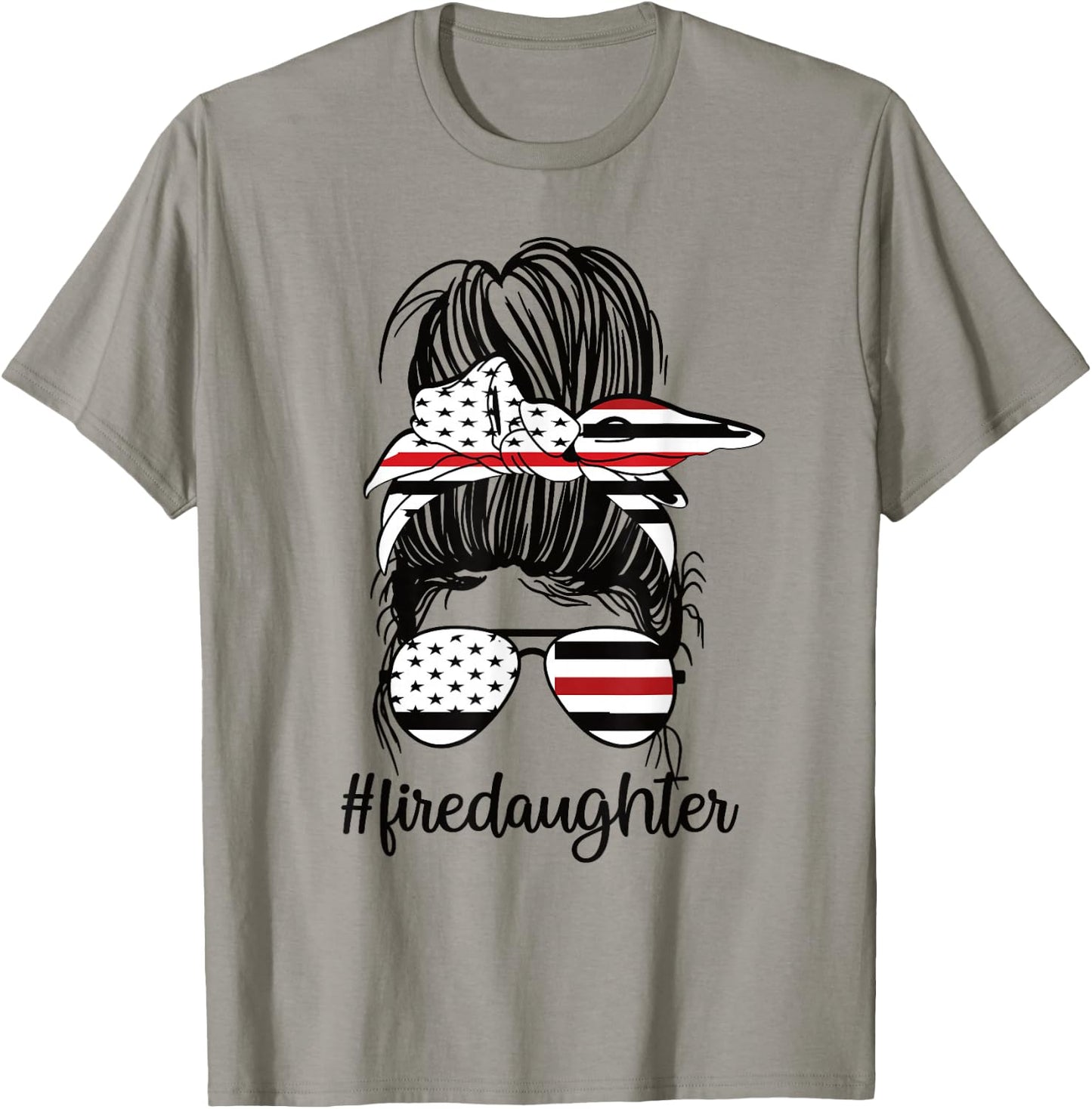 Proud Firefighter Daughter Of A Fireman Daughter T-Shirt - T-Shirt | Sand