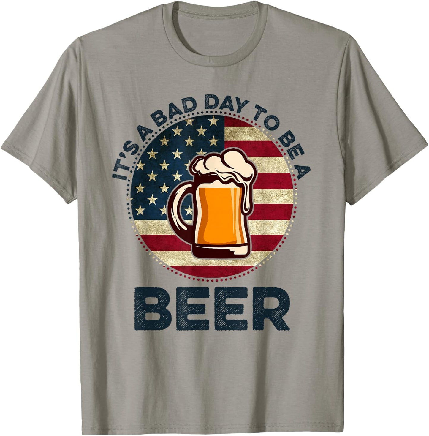 It's a Bad Day To Be A Beer Vintage T-Shirt - T-Shirt | Sand