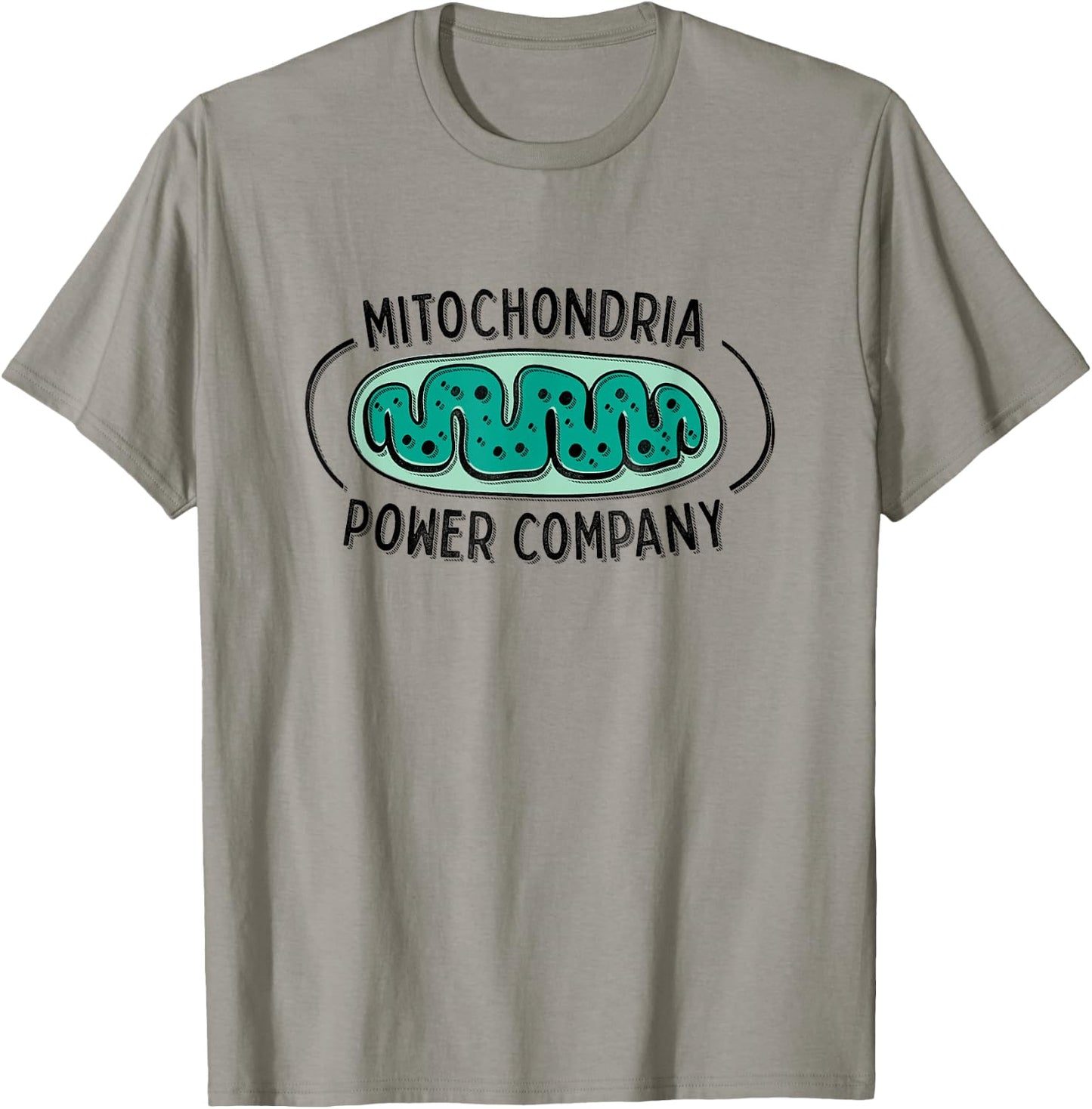 Cute Funny Lab Geek Mitochondria Power Company T-Shirt - T-Shirt | Sand