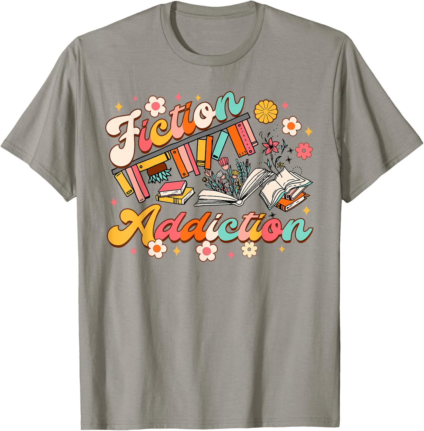 Reading Book Lover Bookish Book Club Fiction Addiction T-Shirt - T-Shirt | Sand