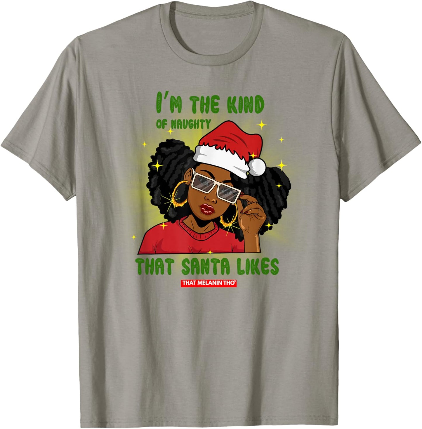 I'm The Naughty Santa Likes Black Afro Mrs. Claus Christmas Short Sleeve T-Shirt - T-Shirt | Sand