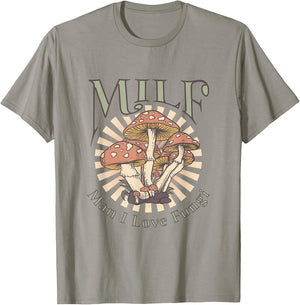 MILF Man I Love Fungi T-Shirt - T-Shirt | Sand