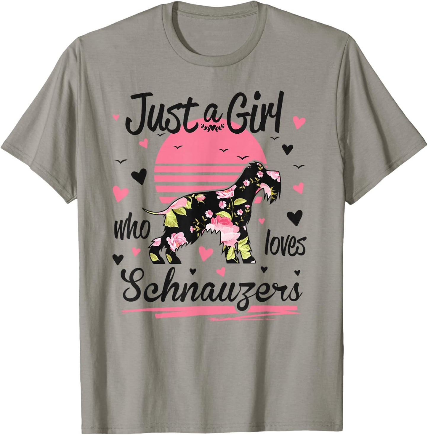 Schnauzer Design, Just A Girl Who Loves Schnauzers T-Shirt - T-Shirt | Sand