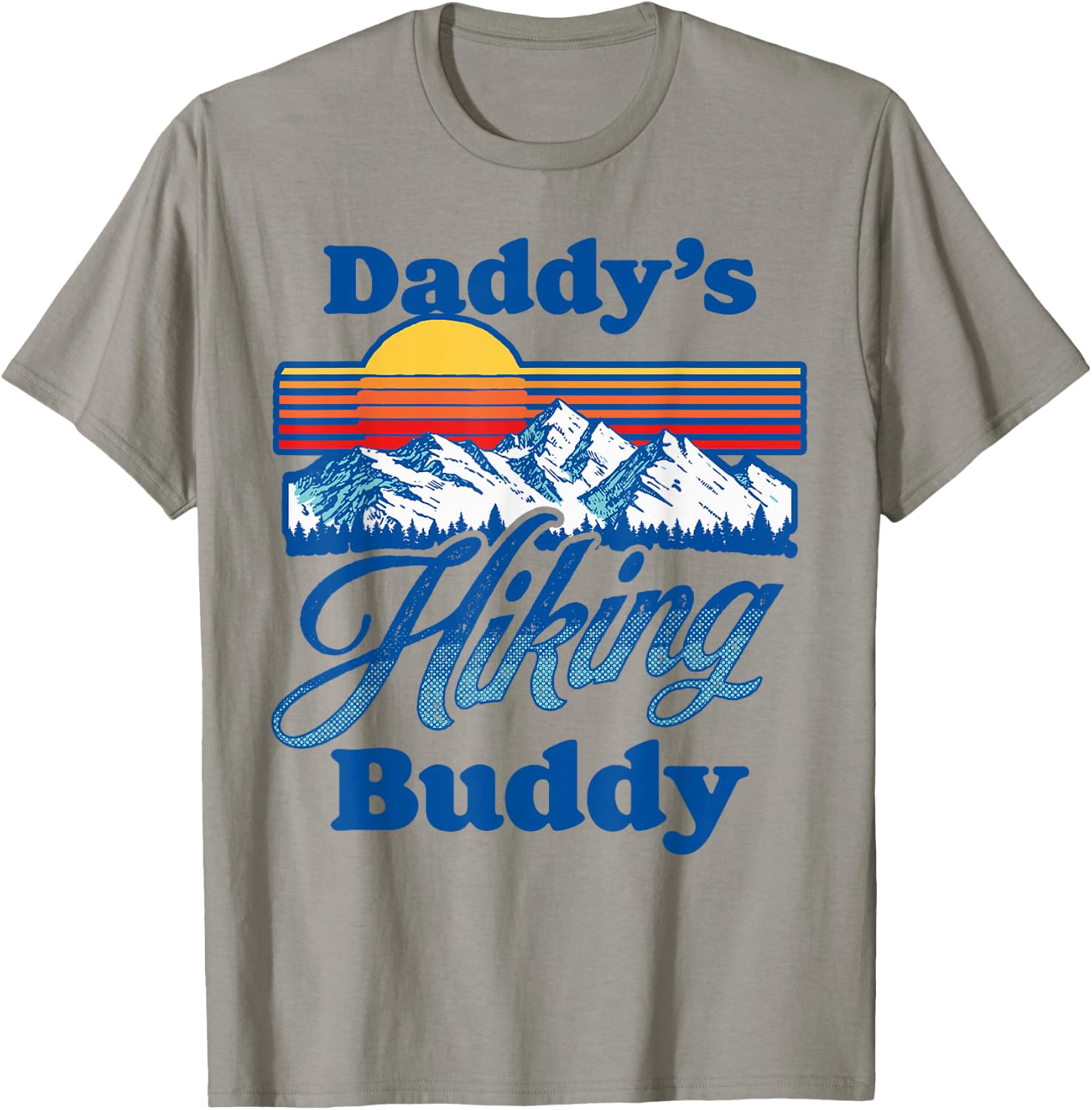 Daddy's Hiking Buddy Fun Nature Fathers Outdoor 80s Mountain T-Shirt - T-Shirt | Sand