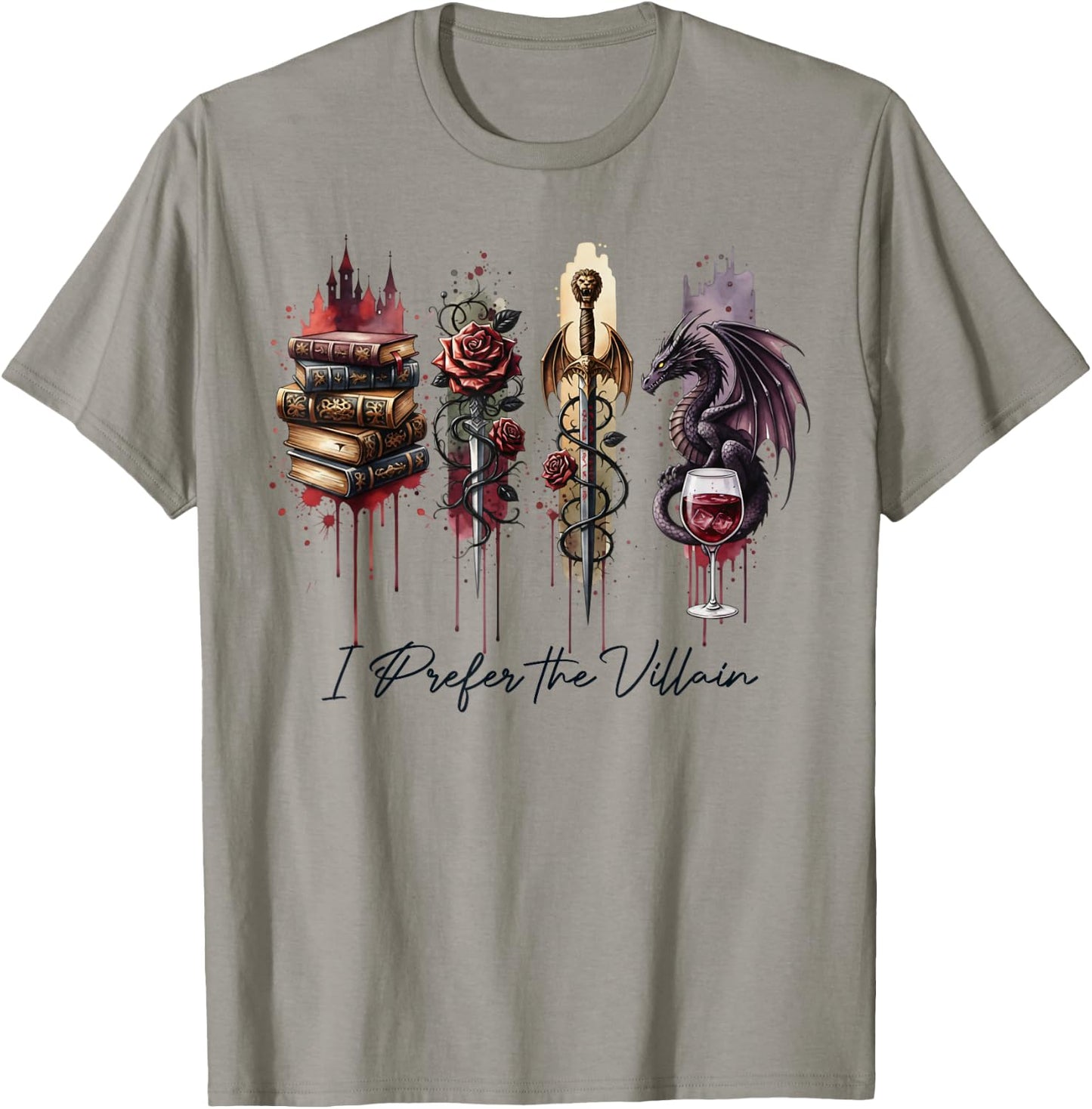 Dark Romance Enemies to Lovers Reading I Prefer The Villain T-Shirt - T-Shirt | Sand